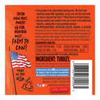 Against The Grain All Life Stages Nothing Else! 100% Turkey Wet Dog Food (11oz)